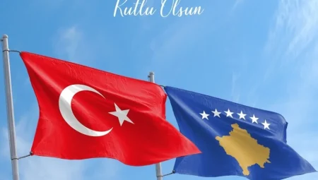 Türkiye’den Kosova’ya Bağımsızlık Günü Mesajı